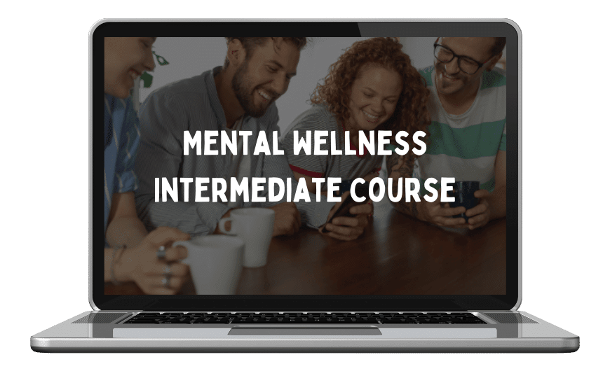 Mental Wellness Intermediate Course